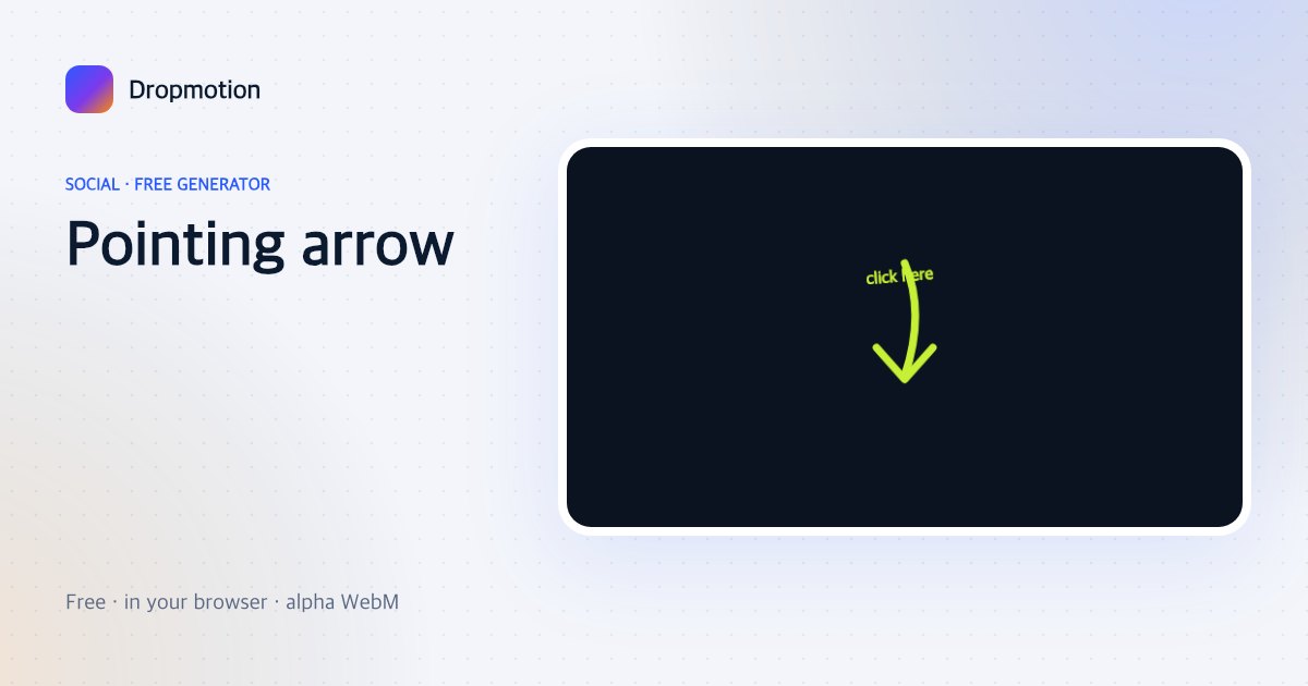 Arrow green screen: bouncing marker-style arrow pointing down with a click here label