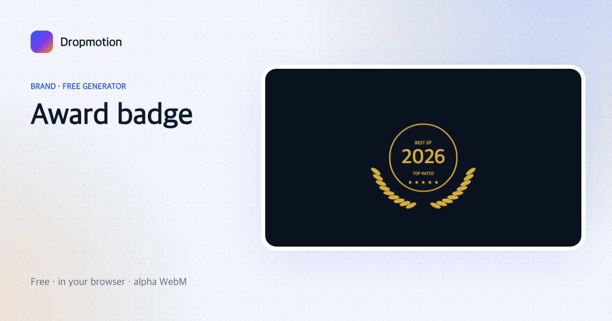 Award badge animation: a laurel-wreath badge spinning in and stamping BEST OF 2026