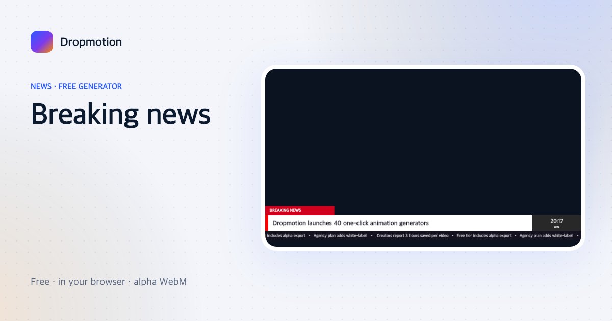 Breaking news green screen lower third with red BREAKING tag, headline bar, ticker strip and live clock