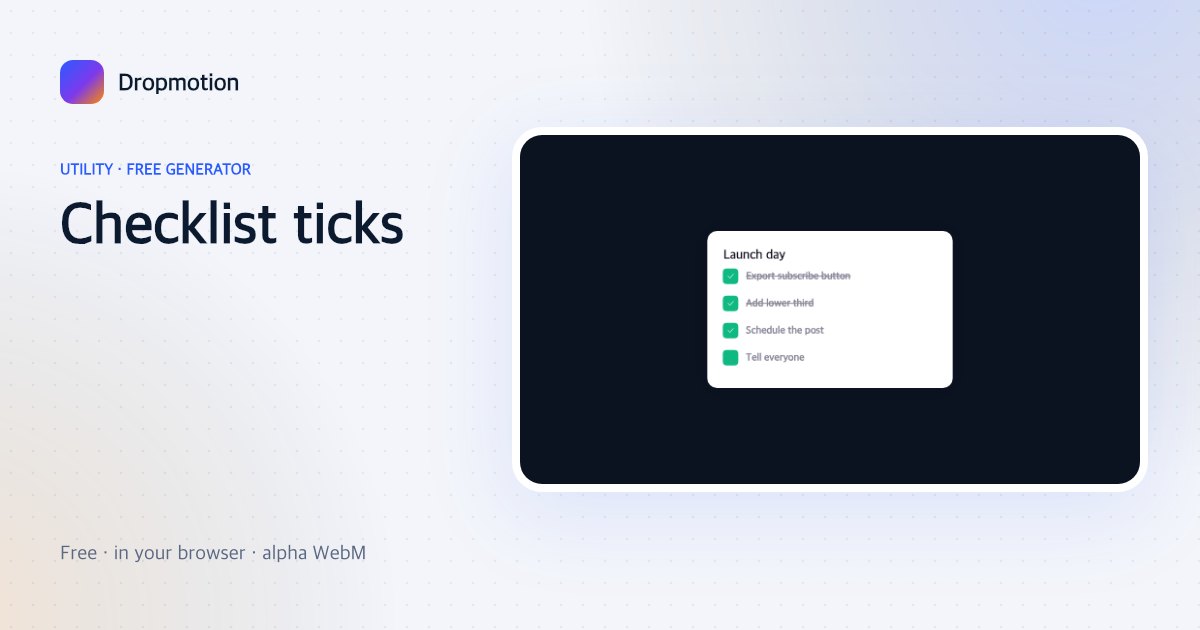Checklist animation with to-do items ticked off one by one and struck through under a Launch day title