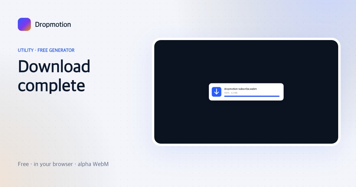 Downloading green screen animation: a file card whose progress bar fills before turning into a green check