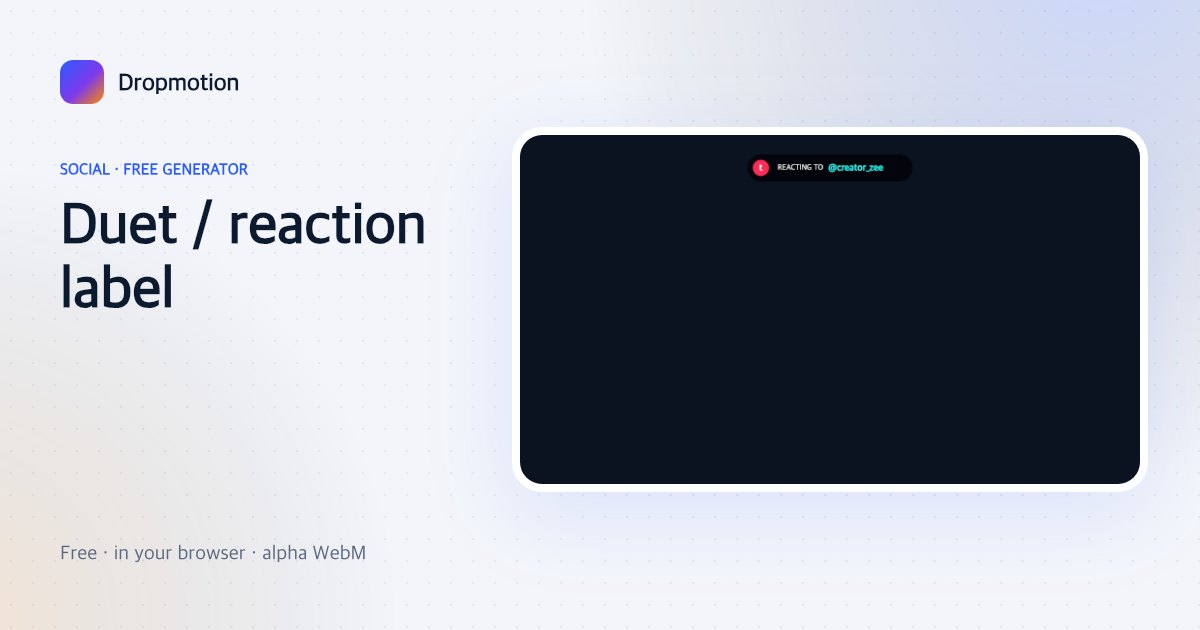 Reaction video overlay: REACTING TO @creator tag with a platform icon sliding down over a clip