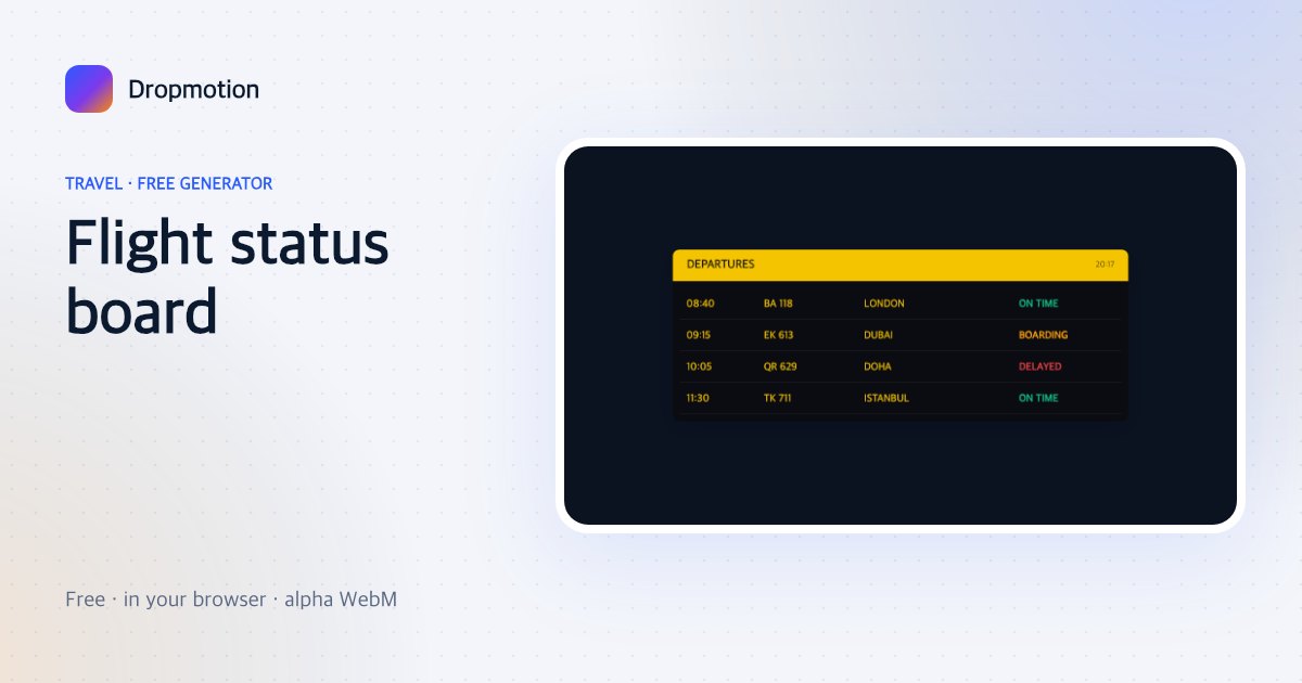 Airport departure board animation: yellow DEPARTURES header, flights to London, Dubai, Doha, Istanbul