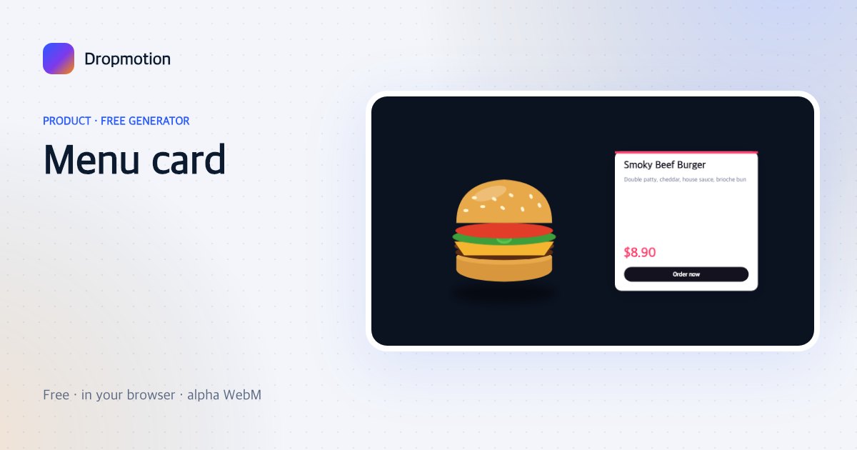 Food ad animation: a burger beside a menu card with dish name, description, price and an Order now button