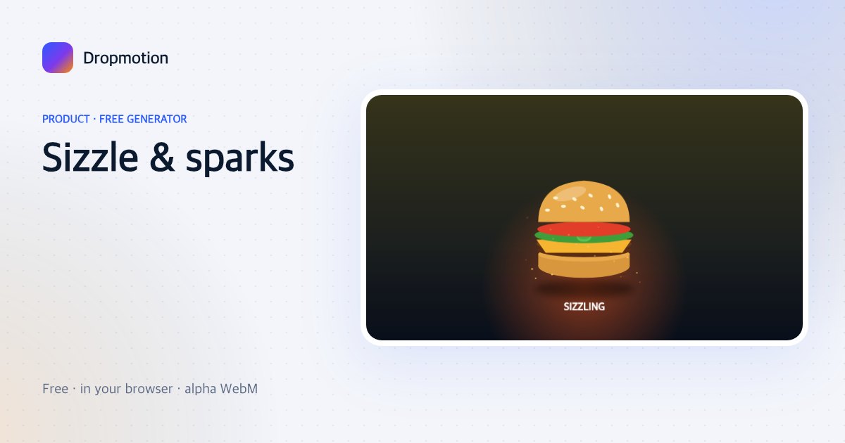 Sizzling food animation: a dish shivering on a hot plate with oil sparks popping and heat shimmer