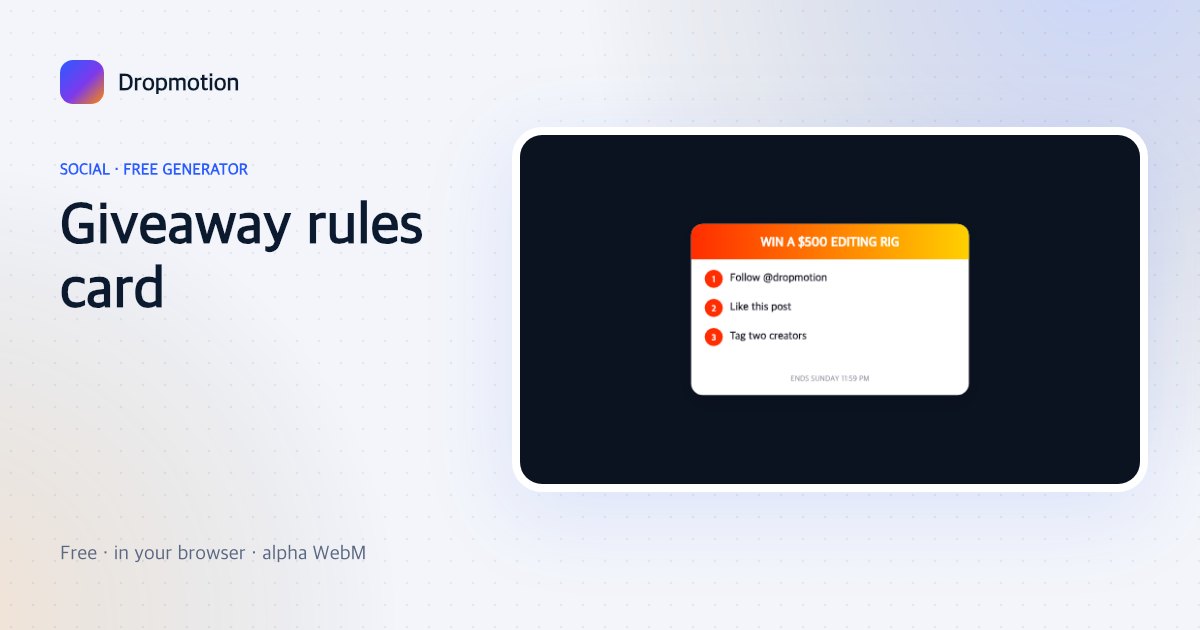 Giveaway template: animated card with the prize, three numbered entry rules and a deadline