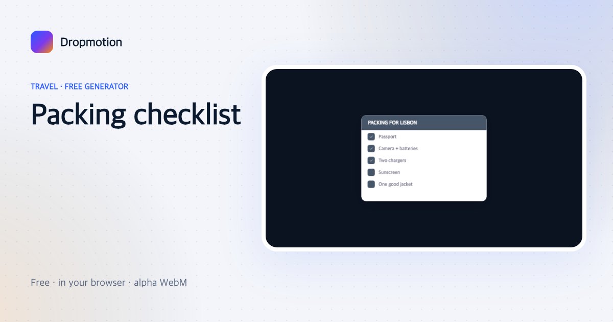 Packing list animation: passport, camera, chargers and sunscreen ticked off a checklist card