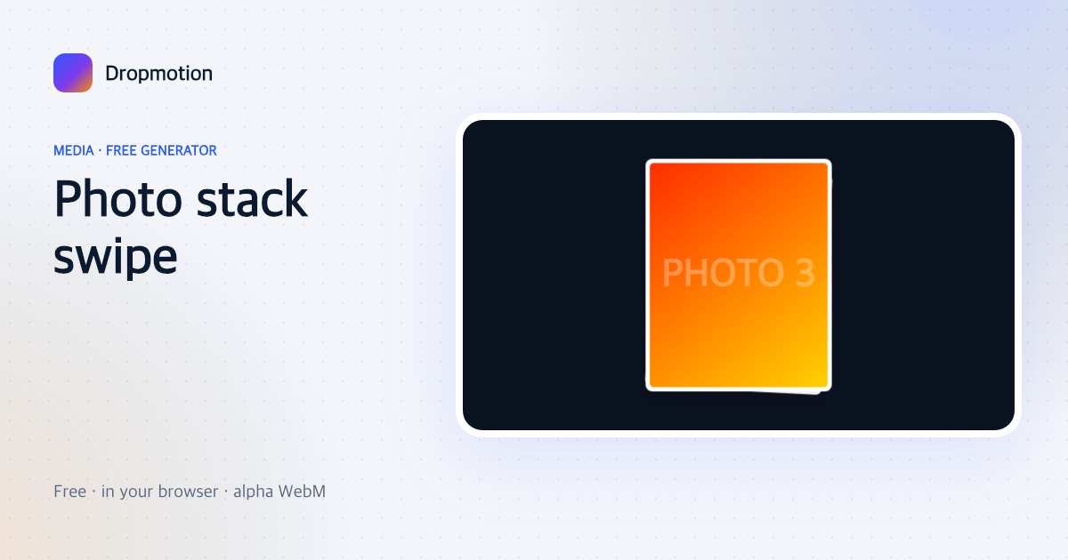 Photo carousel video: a stack of photos with the top photo swiping off to reveal the next