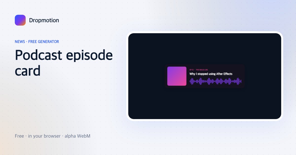 Podcast video template with square cover art, show name, episode number, title and an animated waveform