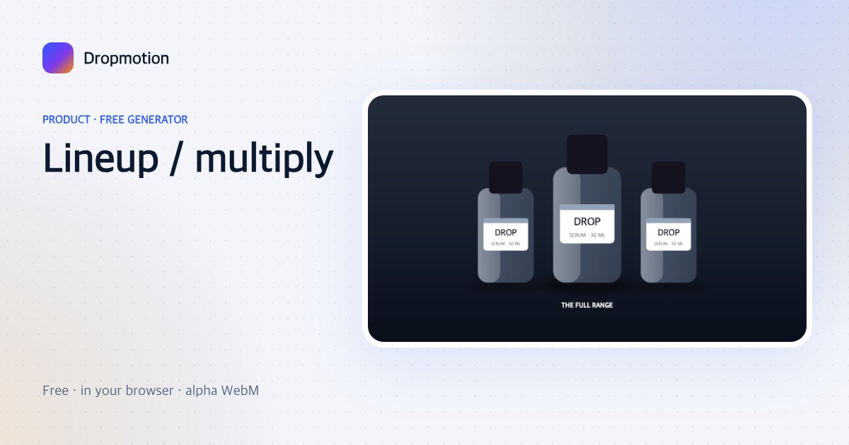 Product lineup animation: one bottle splitting into a row of copies at different sizes with a label