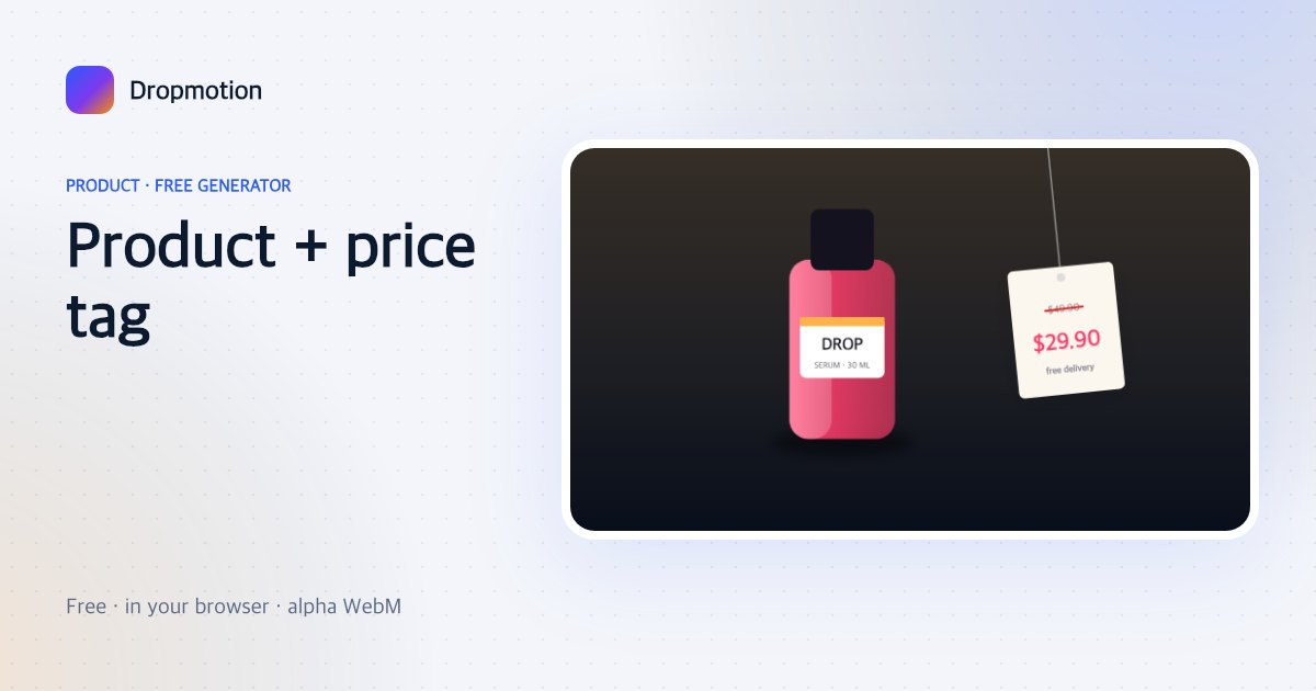 Product price tag animation: a bottle beside a swinging tag showing a new price and struck-out old price