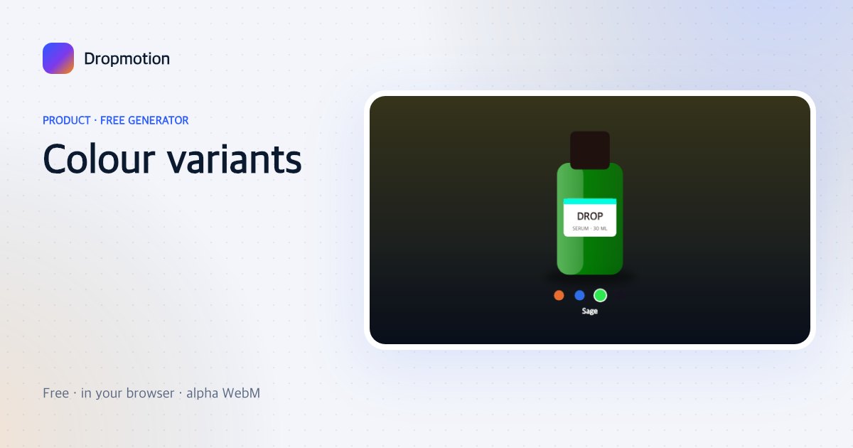 Product color variants animation: one bottle cycling rose, cobalt, sage and noir above a swatch row