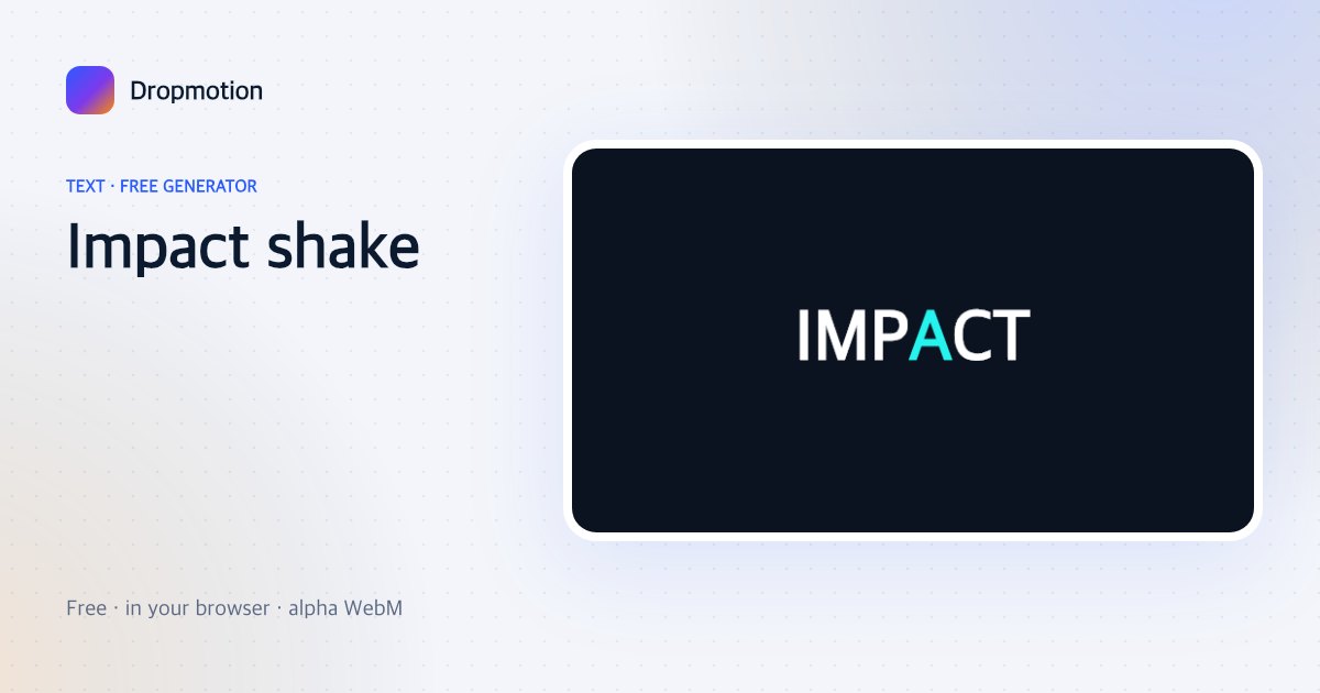 Text shake effect with bold text slamming in and the camera shaking before it settles