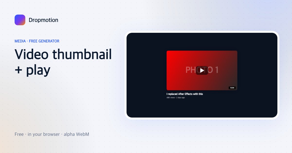 Video thumbnail with a pulsing play button, duration badge, title and view count
