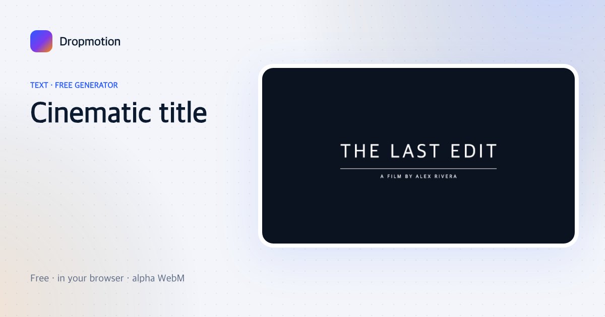 Cinematic text animation with a widely tracked movie title, thin expanding line and subtitle