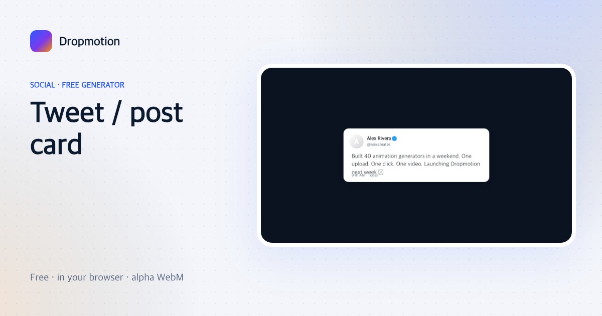 Tweet to video: social post card with avatar, display name, handle, verified tick and a typing text reveal